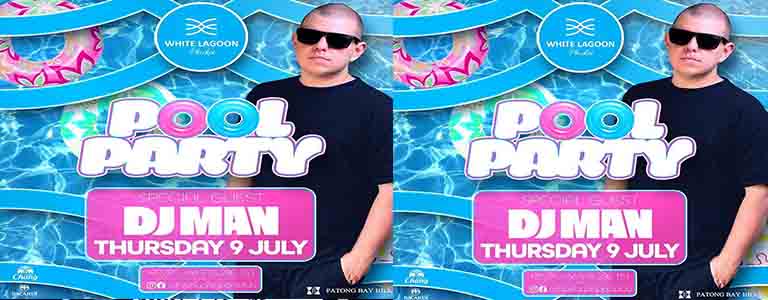 POOL PARTY with DJ MAN