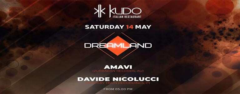 DREAMLAND at Kudo Italian Restaurant