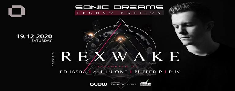 Sonic Dreams Techno Edition w/ REXWAKE