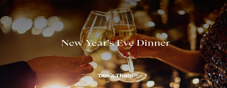 New Year's Eve Dinner at Dusit Thani Pattaya