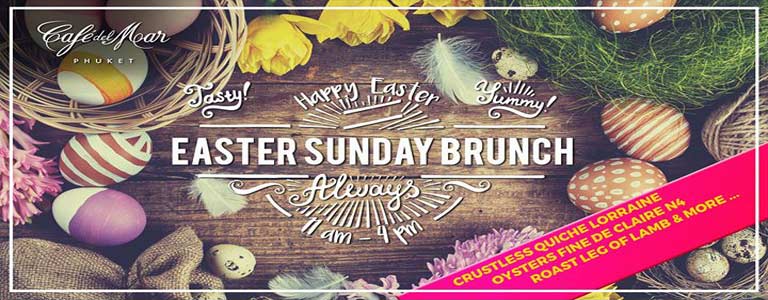 Easter Sunday Brunch at Cafe del Mar Phuket