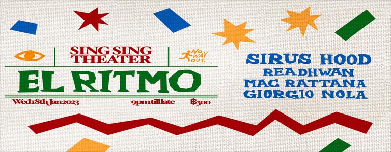 El Ritmo w/ SIRUS HOOD at Sing Sing 