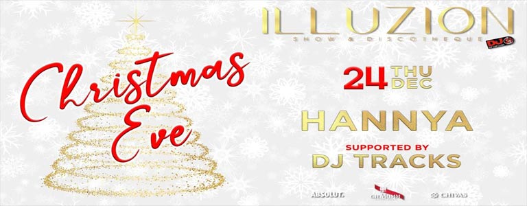 CHRISTMAS EVE at Illuzion Phuket