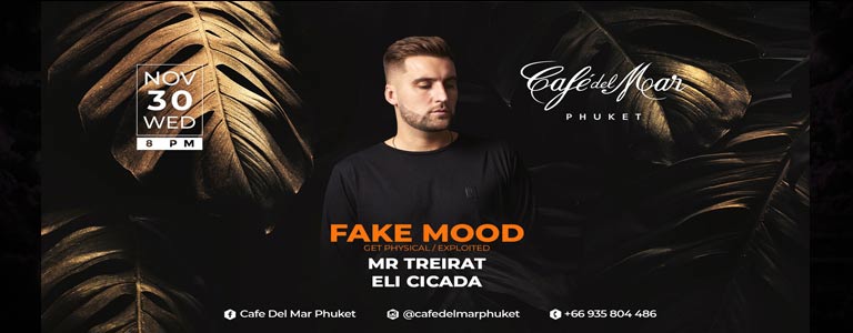 Café Del Mar presents FAKE MOOD