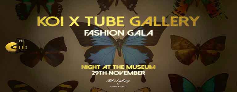 KOI X Tube Gallery Fashion Gala