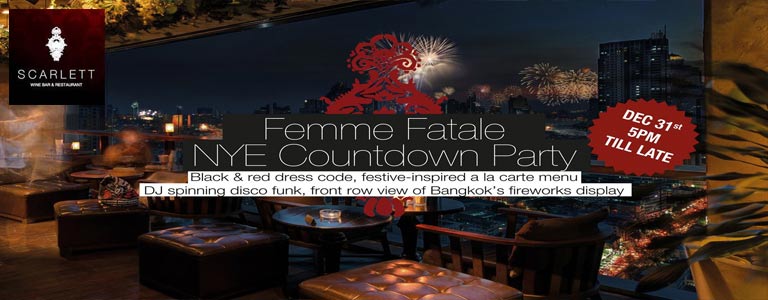 Femme Fatale NYE Countdown Party at Scarlett Bangkok