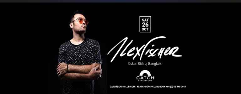 Alex Fischer at Catch Beach Club Phuket