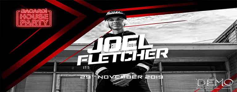 Bacardi House Party presents Joel Fletcher at DEMO