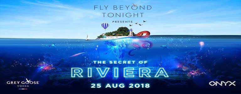 Fly Beyond Tonight present The Secret of Riviera
