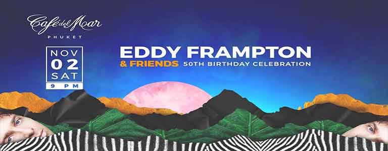 Eddy Frampton & Friends 50th Birthday Celebration