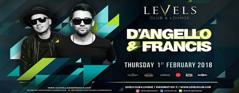 D'Angello & Francis at Levels Bangkok