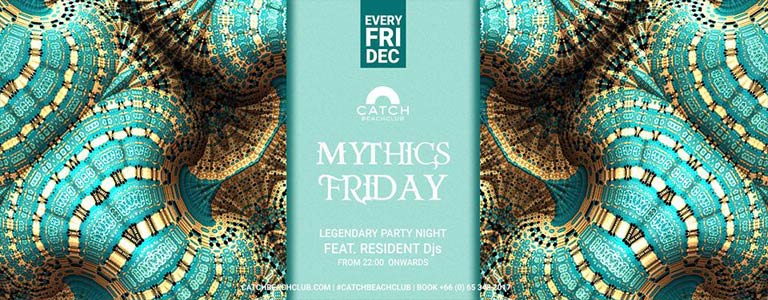 Mythic Fridays at Catch Beach Club
