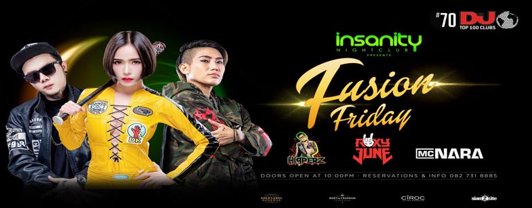 Fusion Fridays w/ Roxy June & MC Nara at Insanity