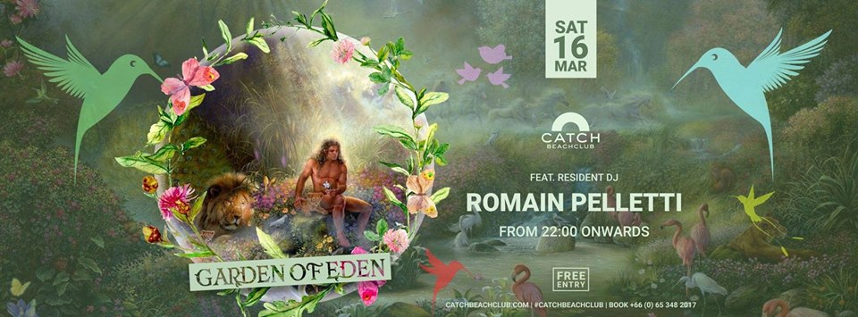 Garden of Eden w/ Romain Pelletti at Catch Beach Club