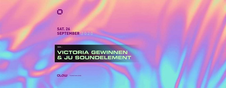 GLOW pres. Victoria Gewinnen & Ju SoundElement