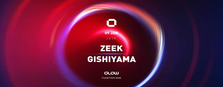 GLOW Wednesday w/ Zeek & Gishiyama