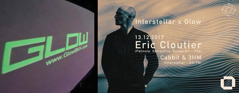 Interstellar with Eric Cloutier at Glow BKK