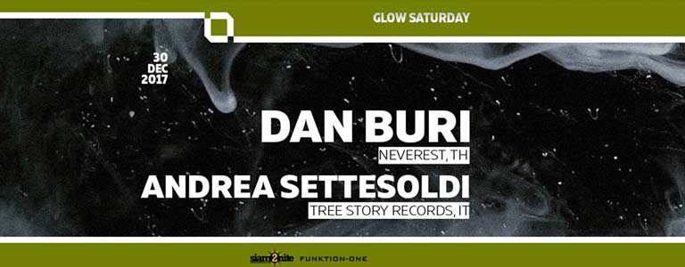 Dan Buri & Andrea Settesoldi at GLOW Bangkok