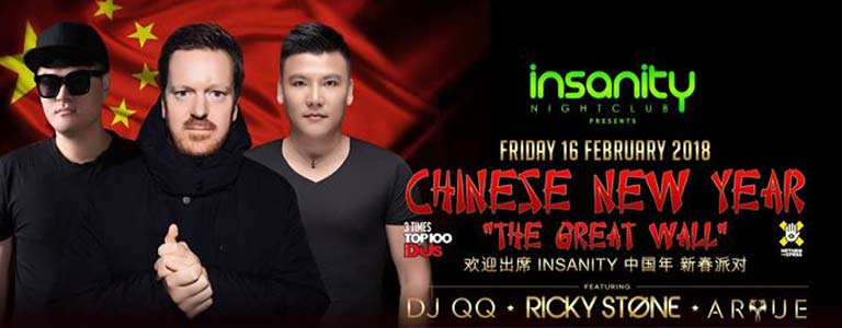 Chinese New Year "The Great Wall" DJ QQ, Aryue, Ricky Stone at Insanity Nightclub Bangkok