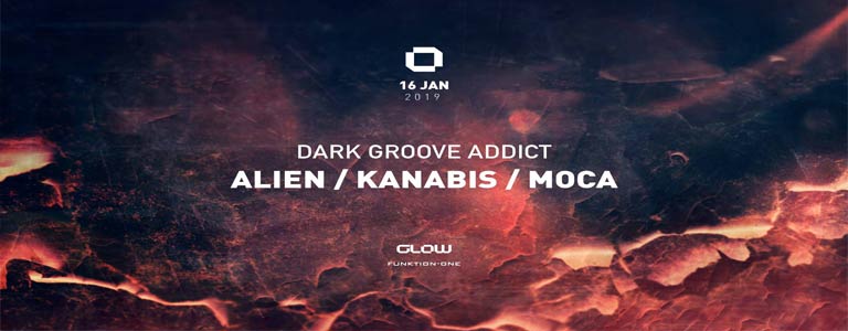 GLOW Wednesday w/ Dark Groove Addict : Alien / Kanabis / Moca