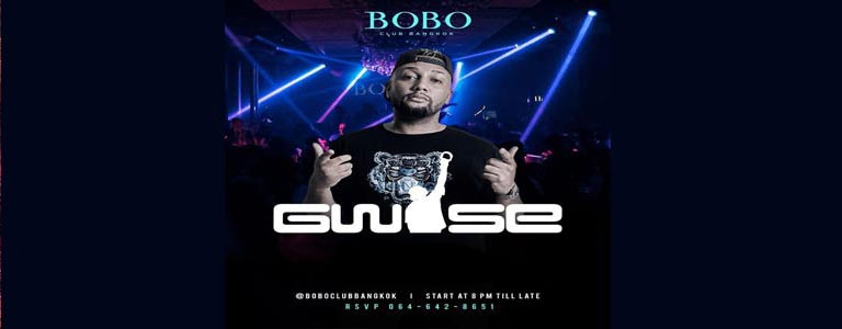 BOBO Club Bangkok pres. DJ GWISE