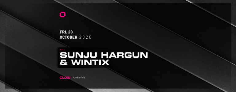 GLOW pres. Sunju Hargun & Wintix