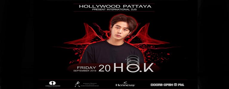 Hollywood Pattaya present Dj Ho.k