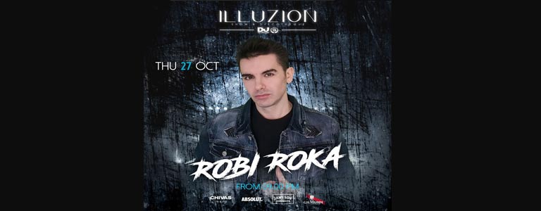 Robi Roka at Illuzion Phuket