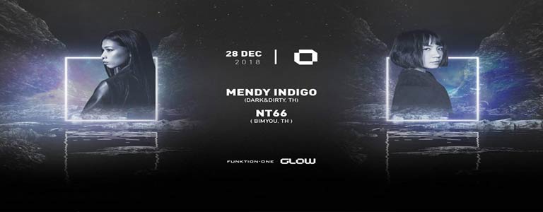 GLOW Friday w/ Mendy Indigo & NT66