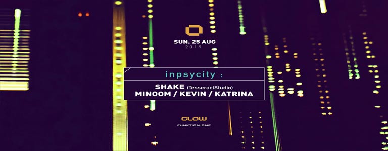 GLOW Sunday w/ Inpsycity