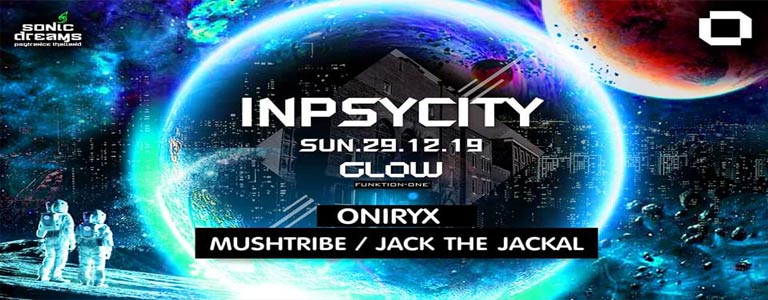 Inpsycity Special w/ Oniryx at GLOW