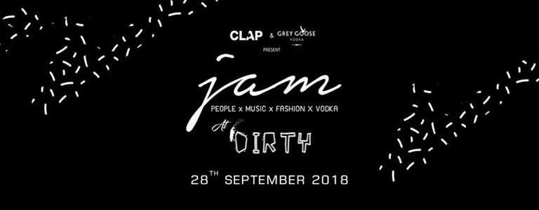 CLAP & Grey goose present JAM at Dirty Bar