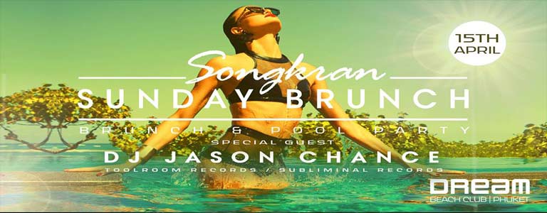 Songkran Sunday Brunch with DJ Jason Chance 