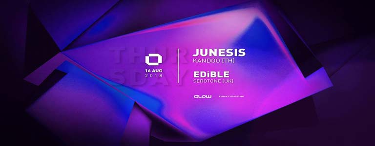 GLOW Thursday w/ Junesis & EDiBLE