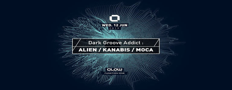 GLOW Wednesday w/ Alien, Kanabis & Moca