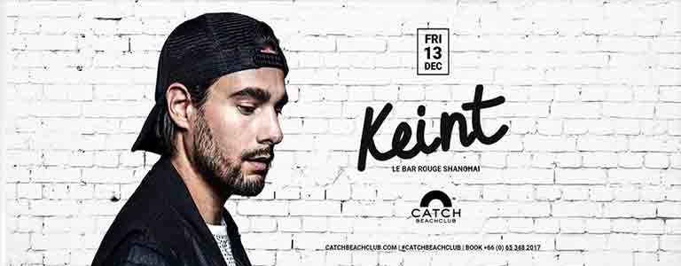 Catch Beach Club pres. KEINT