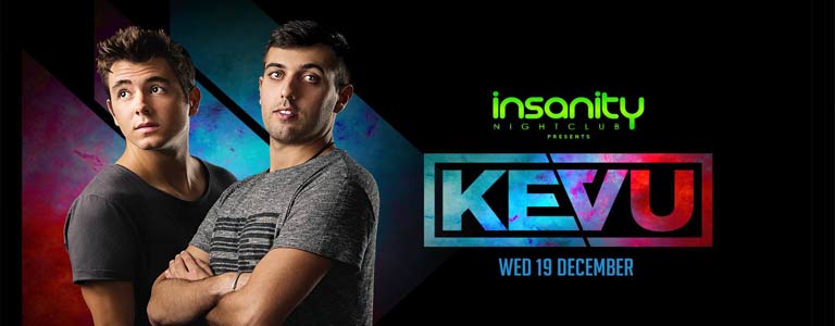 Insanity Nightclub Presents Kevu