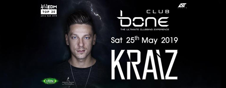 BONE Club Pattaya Present KRAIZ