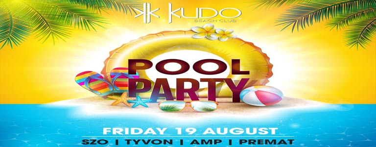  Kudo Beach Club pres. POOL PARTY 