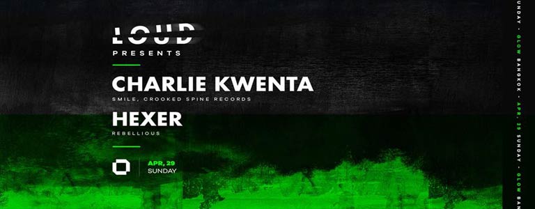 Loud pres. Kwenta & Hexer