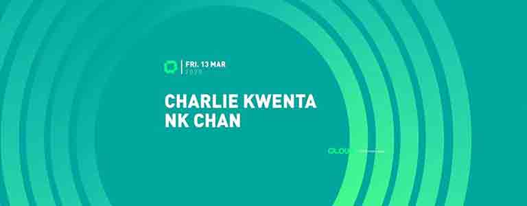 GLOW pres. Charlie Kwenta & NK Chan
