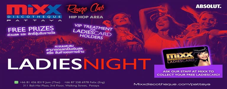 Mixx Pattaya presents Ladies Night 