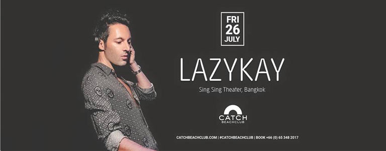 Lazykay at Catch Beach Club