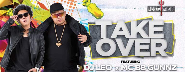 Take Over feat Dj Leo x Mc BBGunz Hosted by Lucifer Disko 2.0 Pattaya