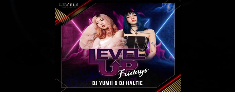 Levels Up Fridays 