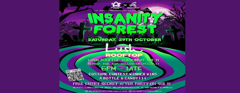 INSANITY FOREST at Lush Rooftop