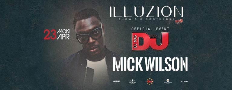 DJ MAG Official Event w/ Mick Wilson