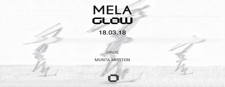 MELA at Glow Bangkok 