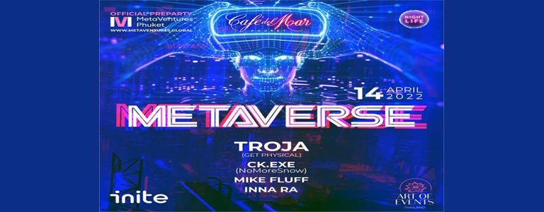 Café Del Mar Phuket pres. Metaverse