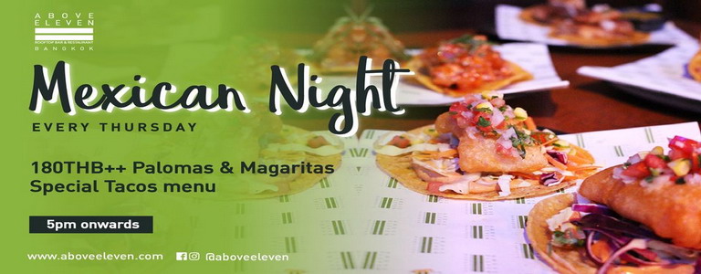 Mexican Night at Above Eleven
